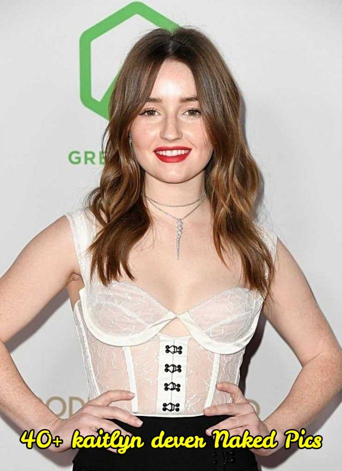 41 Kaitlyn Dever Nude Pictures Which Will Make You Give Up To Her