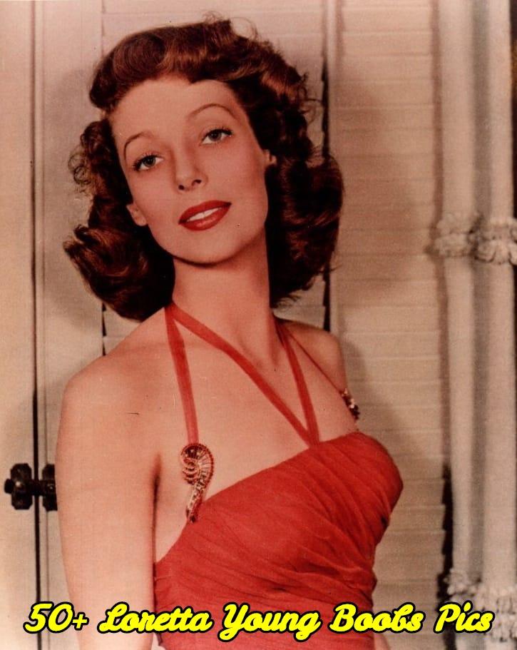 51 Sexy Loretta Young Boobs Pictures Will Expedite An Enormous Smile On Your Face | Best Of Comic Books