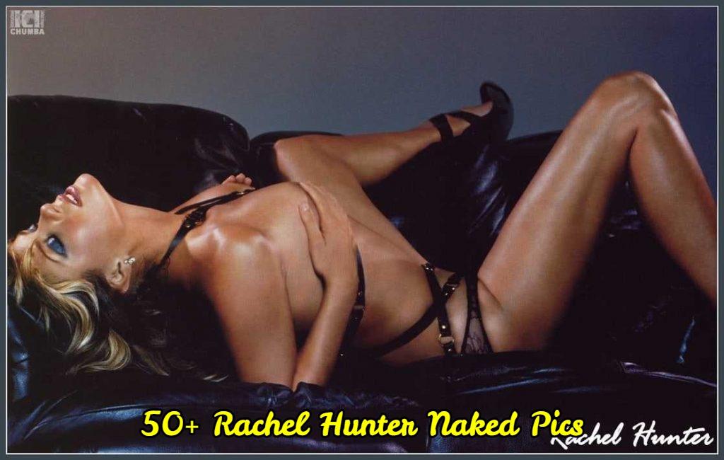 Rachel Hunter  nackt
