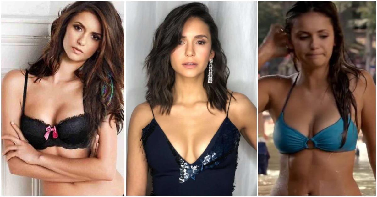 61 Sexy Nina Dobrev Boobs Pictures Will Make You Crazy About Her | Best Of Comic Books