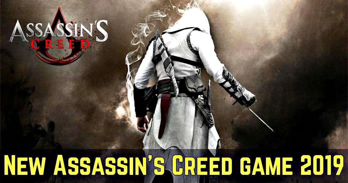 Assassin’s Creed 2019’s Location Confirmed And Interesting New Details Revealed. | Best Of Comic Books